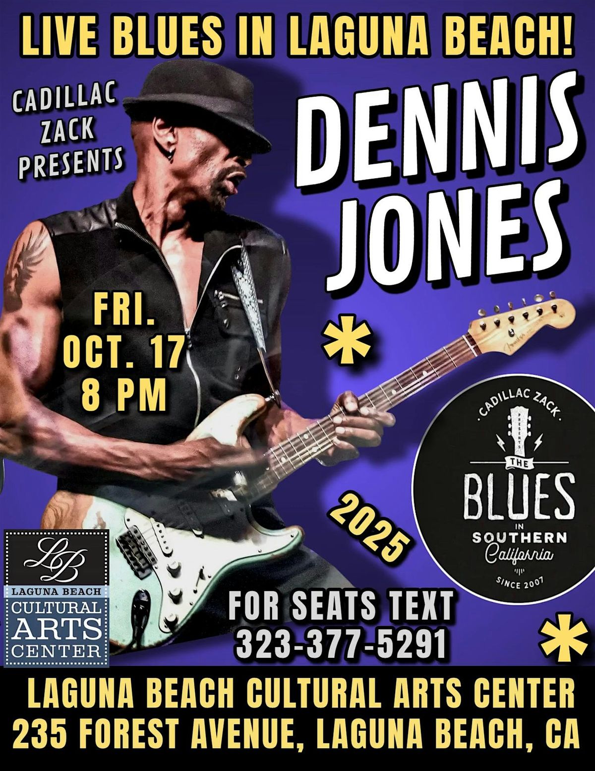 DENNIS JONES - Blues Rock Guitar Great - in Laguna Beach!