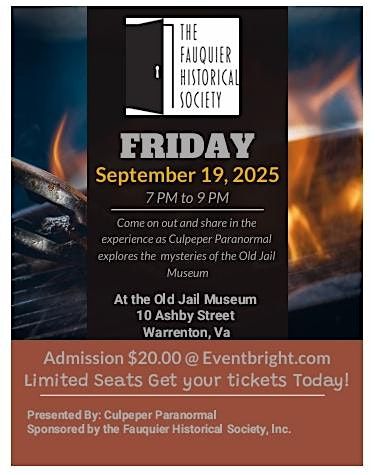 Paranormal Investigation at Fauquier History Museum