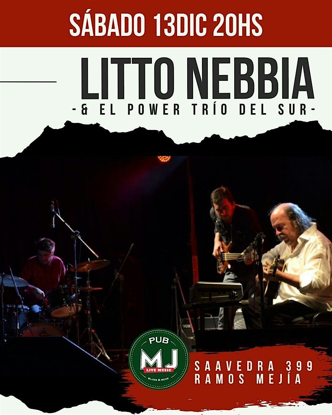 LITO NEBBIA & EL POWER TRIO DEL SUR