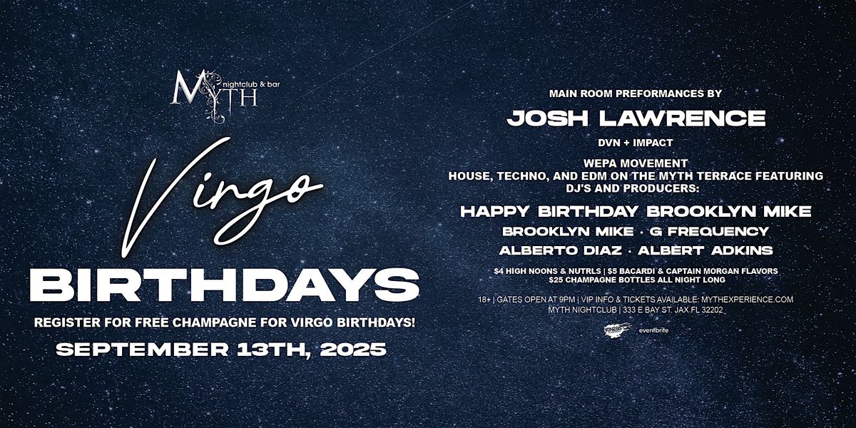 Saturday Night at Myth Nightclub - Virgo Birthdays | 9.13.25