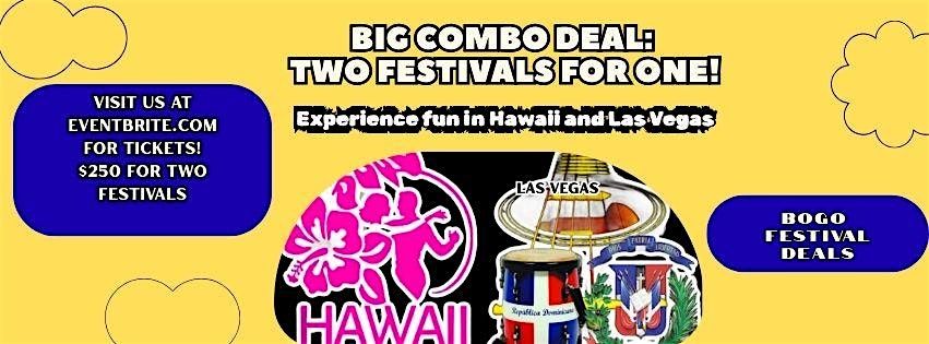 BOGO DEAL FOR VEGAS & HAWAI'I DANCE FESTIVALS
