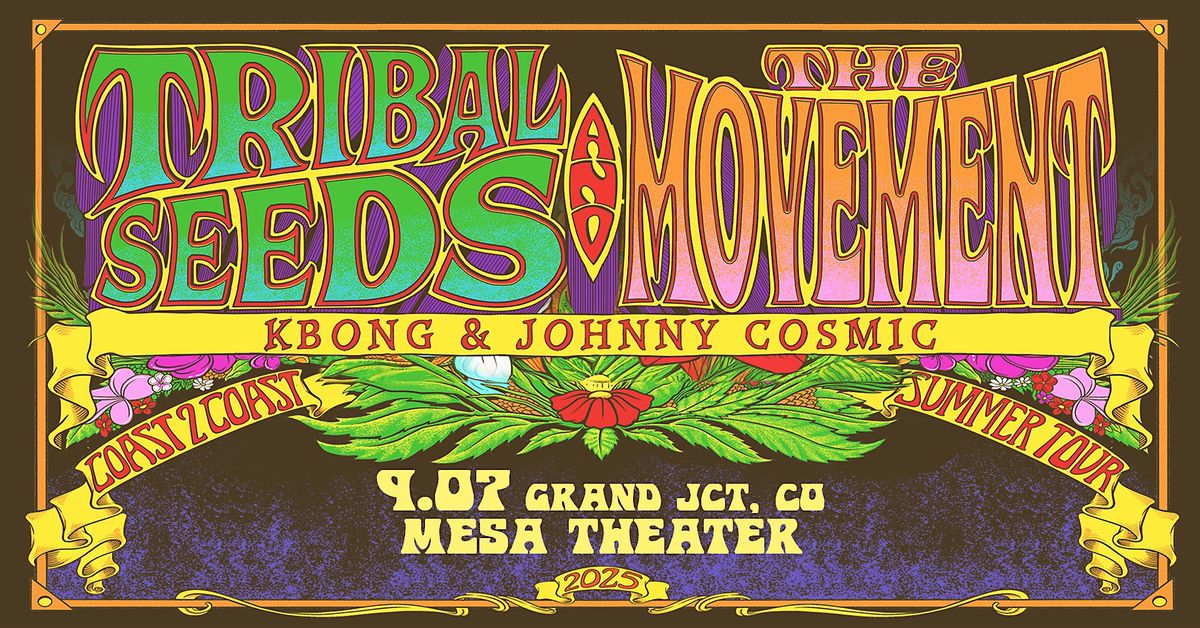 The Movement + Tribal Seeds