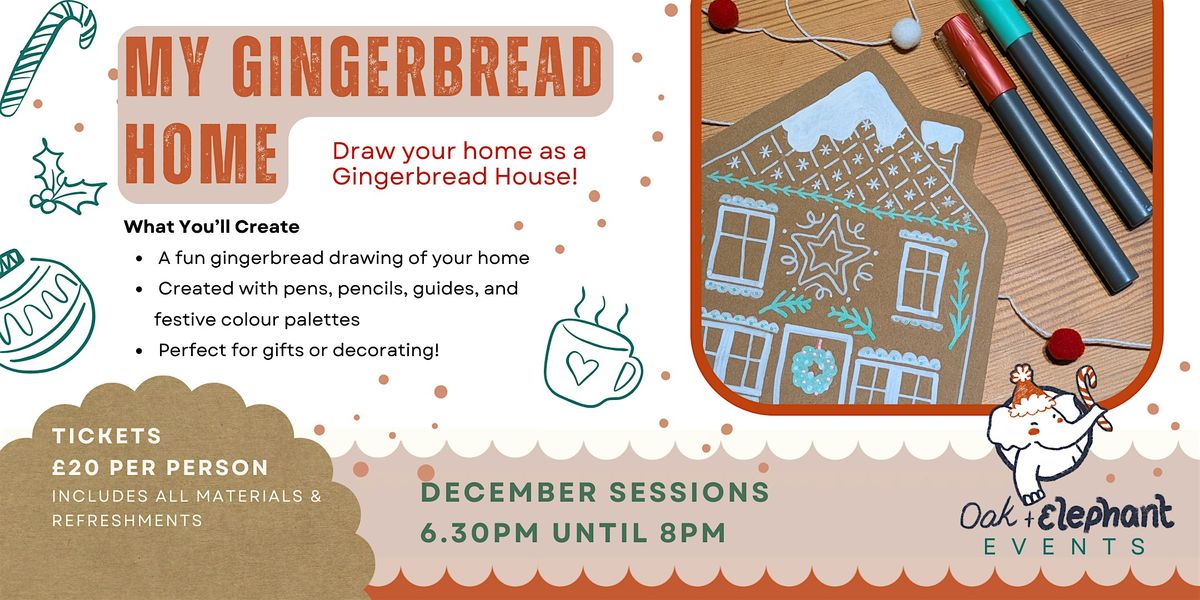 My Gingerbread Home - Festive art workshop