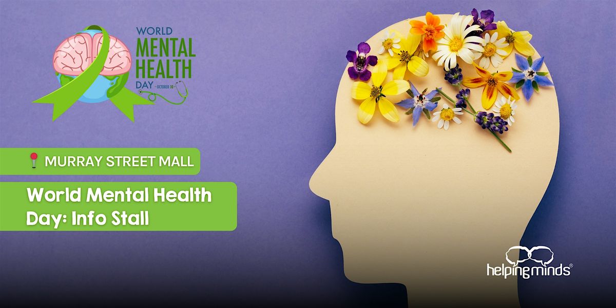 World Mental Health Day I Info Stall (Mental Health Week '25)