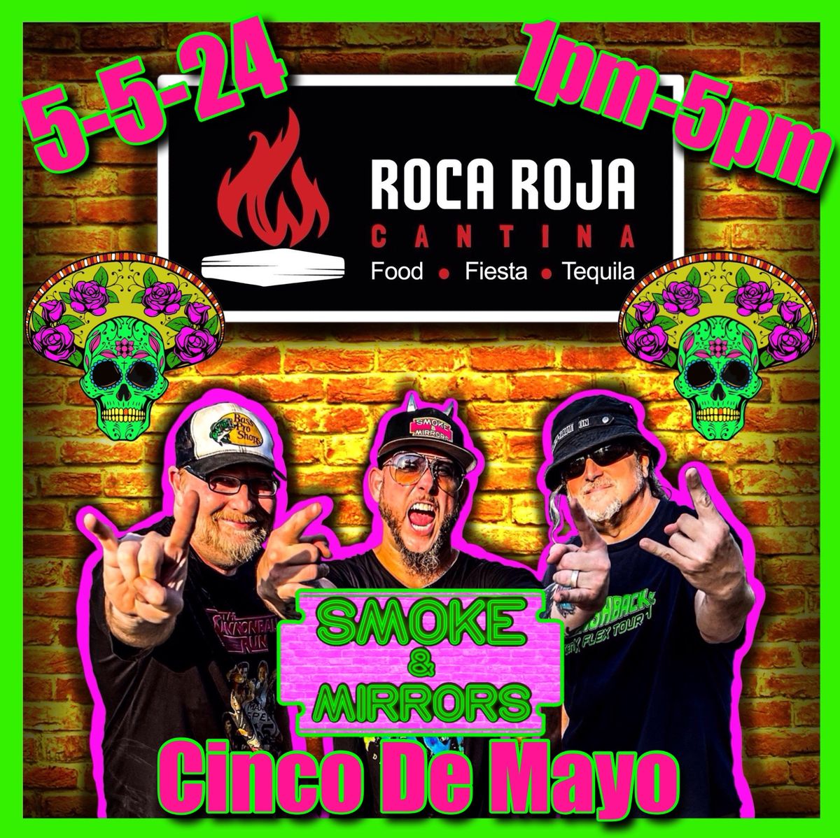Smoke and Mirrors rocking Roca Roja Cantina Cinco De Mayo Celebration 