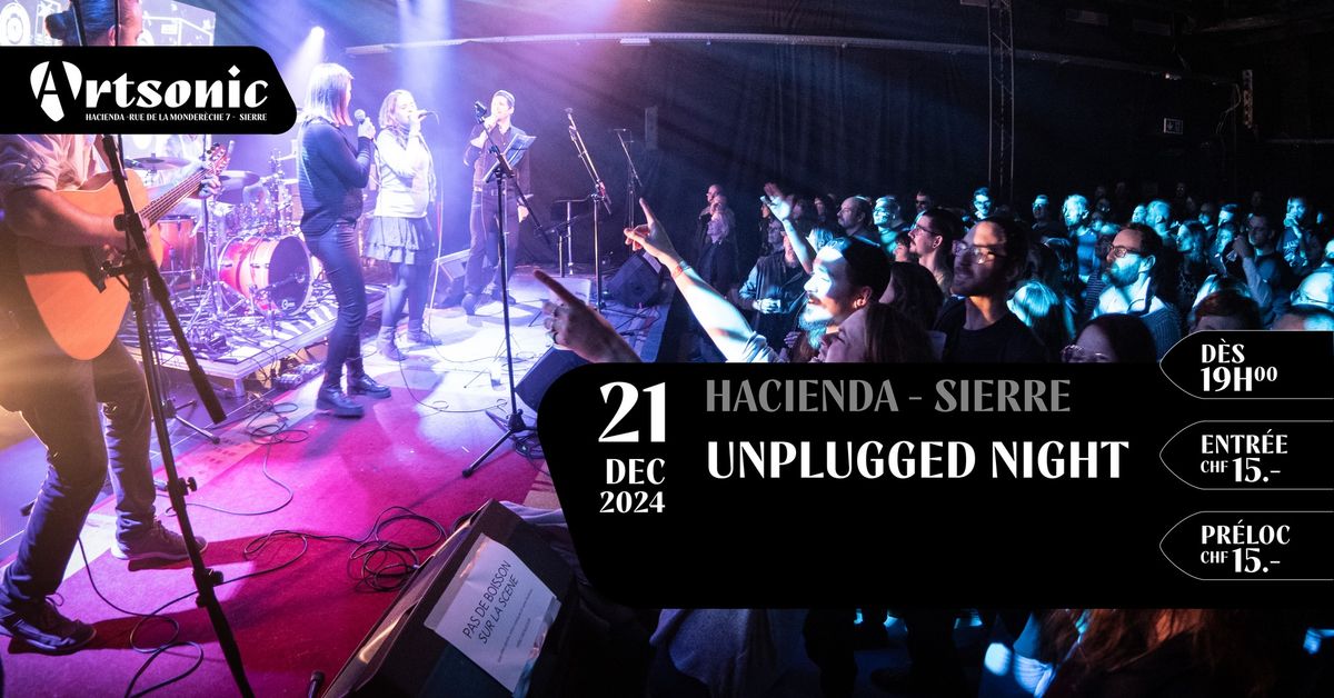 Unplugged Night - \u00c9dition #31!