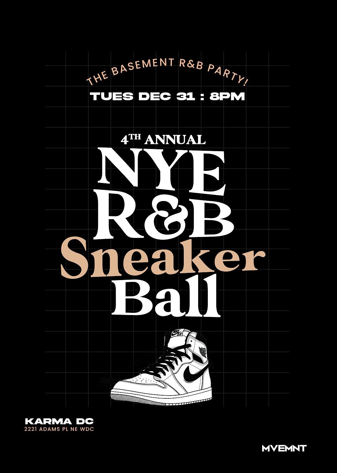 The Basement NYE R&B Sneaker Ball