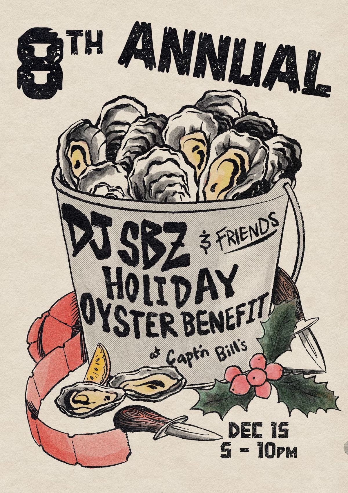 8th Annual DJ SBz & Friends Holiday Oyster Roast Benefit at Capt'n Bills