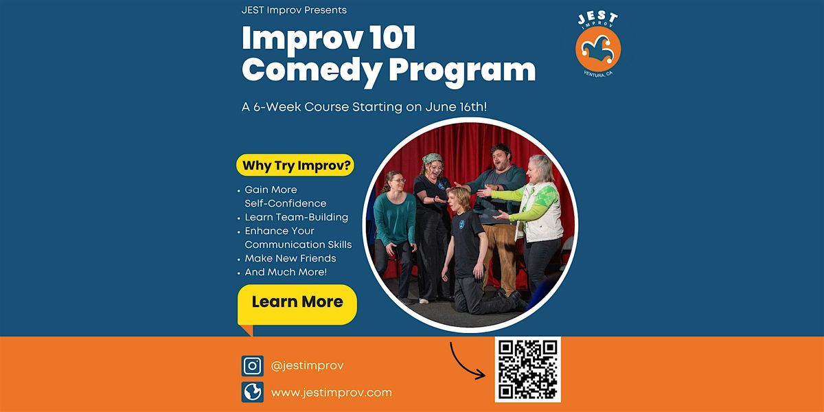 Jest Improv 101 Comedy Program: Jest Start Here! Jan - Feb 2026