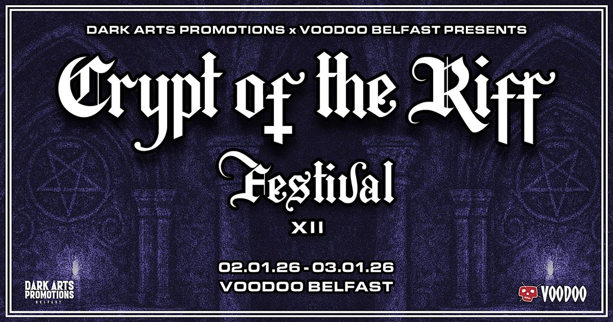 CRYPT OF THE RIFF FESTIVAL XII