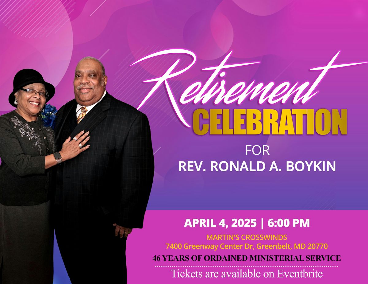 Retirement Celebration for Pastor Ronald A. Boykin