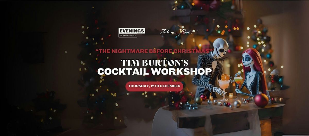 Tim Burton's Cocktail Workshop - \u20ac42 pp