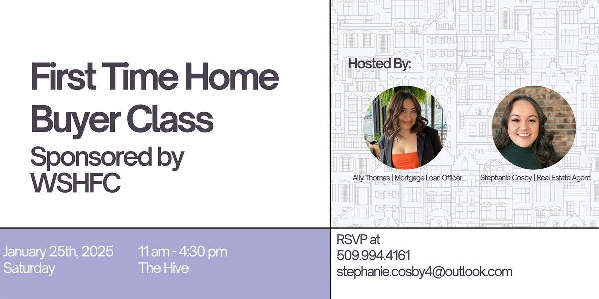 First Time Home Buyer Class - Sponsored by the WSHFC