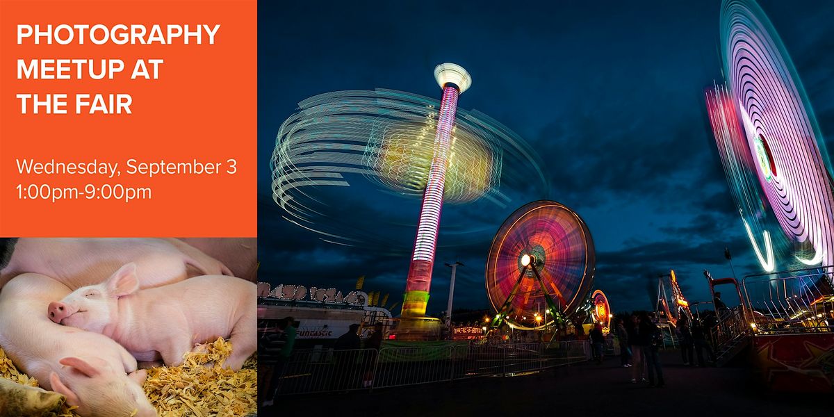 Photography Meetup at The Fair - LIVE with Kenmore Camera & Michael Sladek