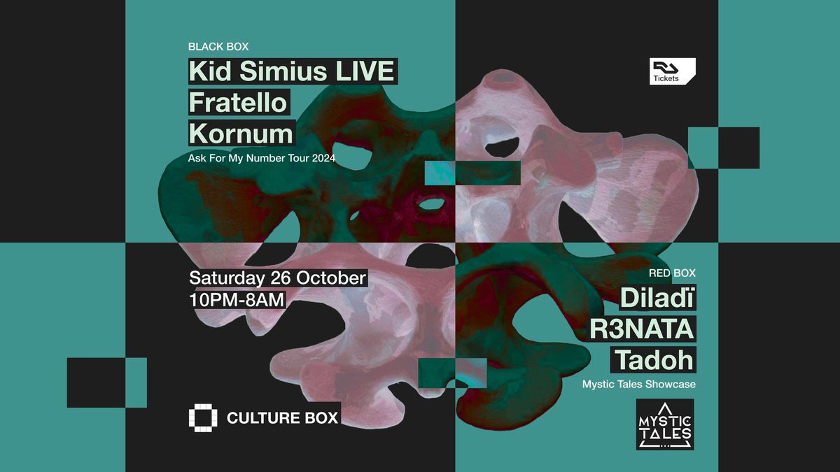 Kid Simius LIVE \/ Fratello \/ Kornum \/ Mystic Tales Showcase: dilad\u00ef \/ R3NATA \/ Tadoh