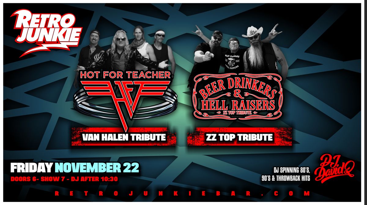 HOT FOR TEACHER (Van Halen Tribute) + BEER DRINKERS & HELL RAISERS