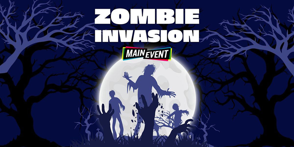 Zombie Invasion at Main Event Tucson