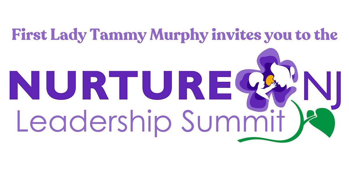2025 Nurture NJ Leadership  Summit
