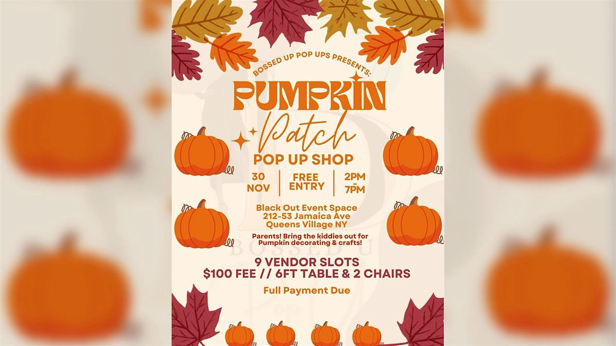 Pumpkin Patch Pop Up