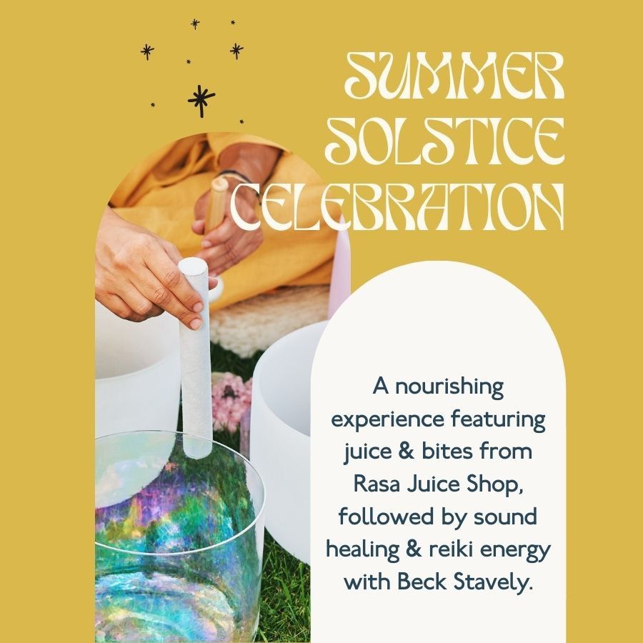 Summer Solstice Celebration with Beck Stavely