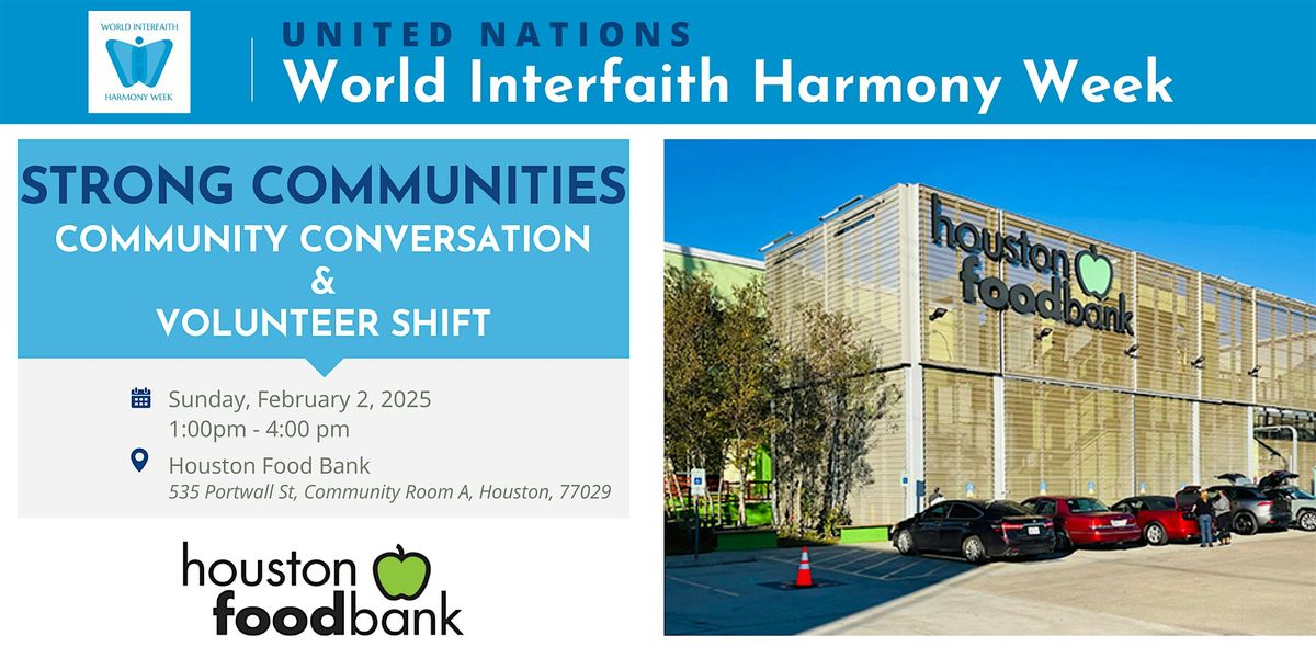 World Interfaith Harmony Week: Community Conversation & Volunteer Shift