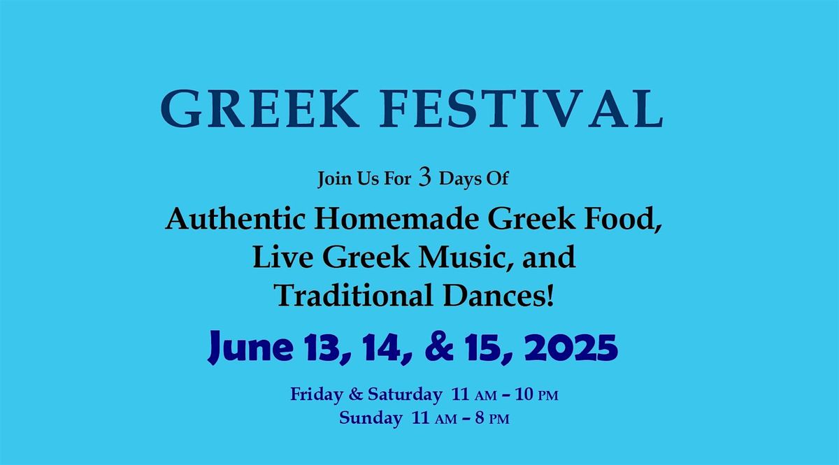 Greek Festival 2025, Sts Constantine and Helen Greek Orthodox Church (FREE)