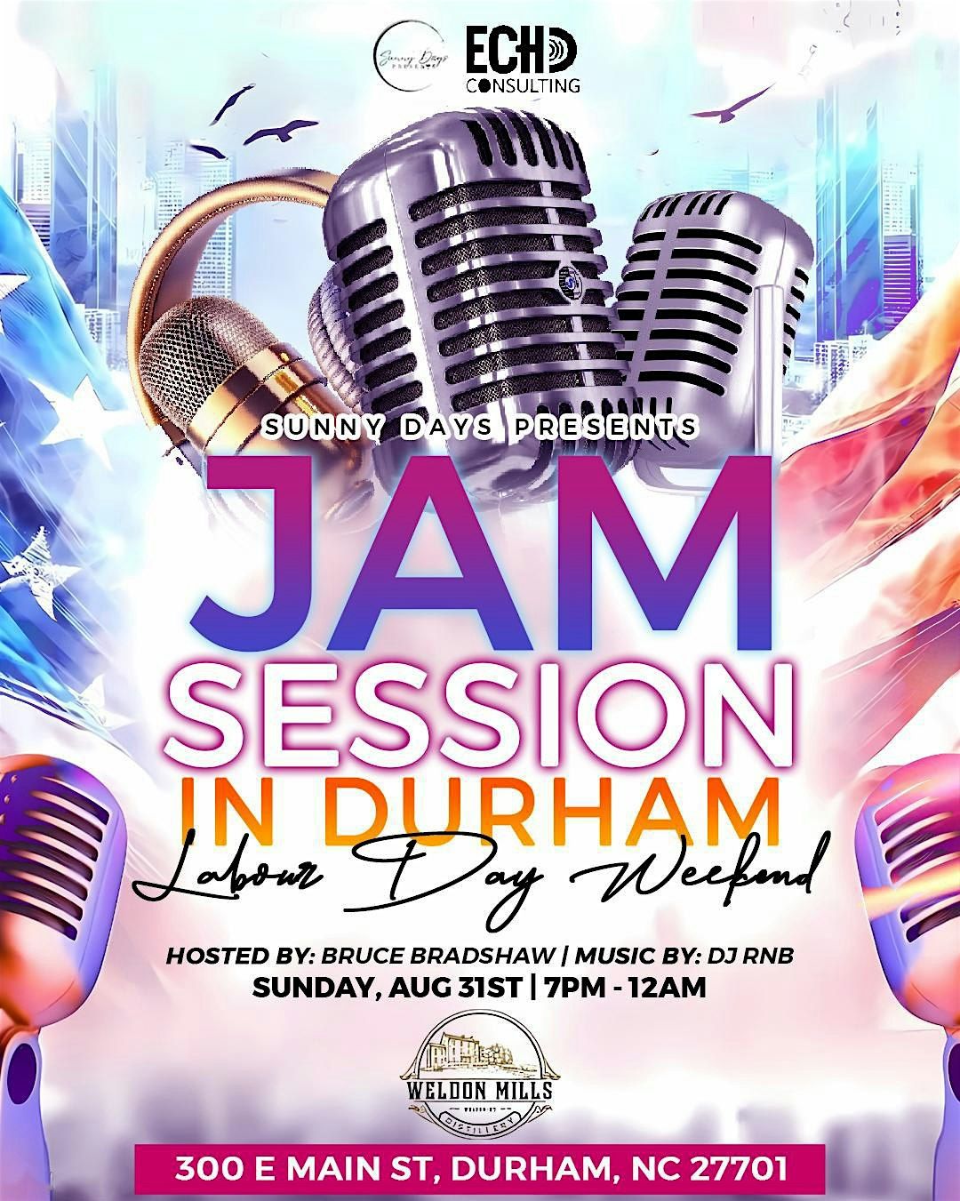 Sunny Days Presents Jam Session Durham Edition