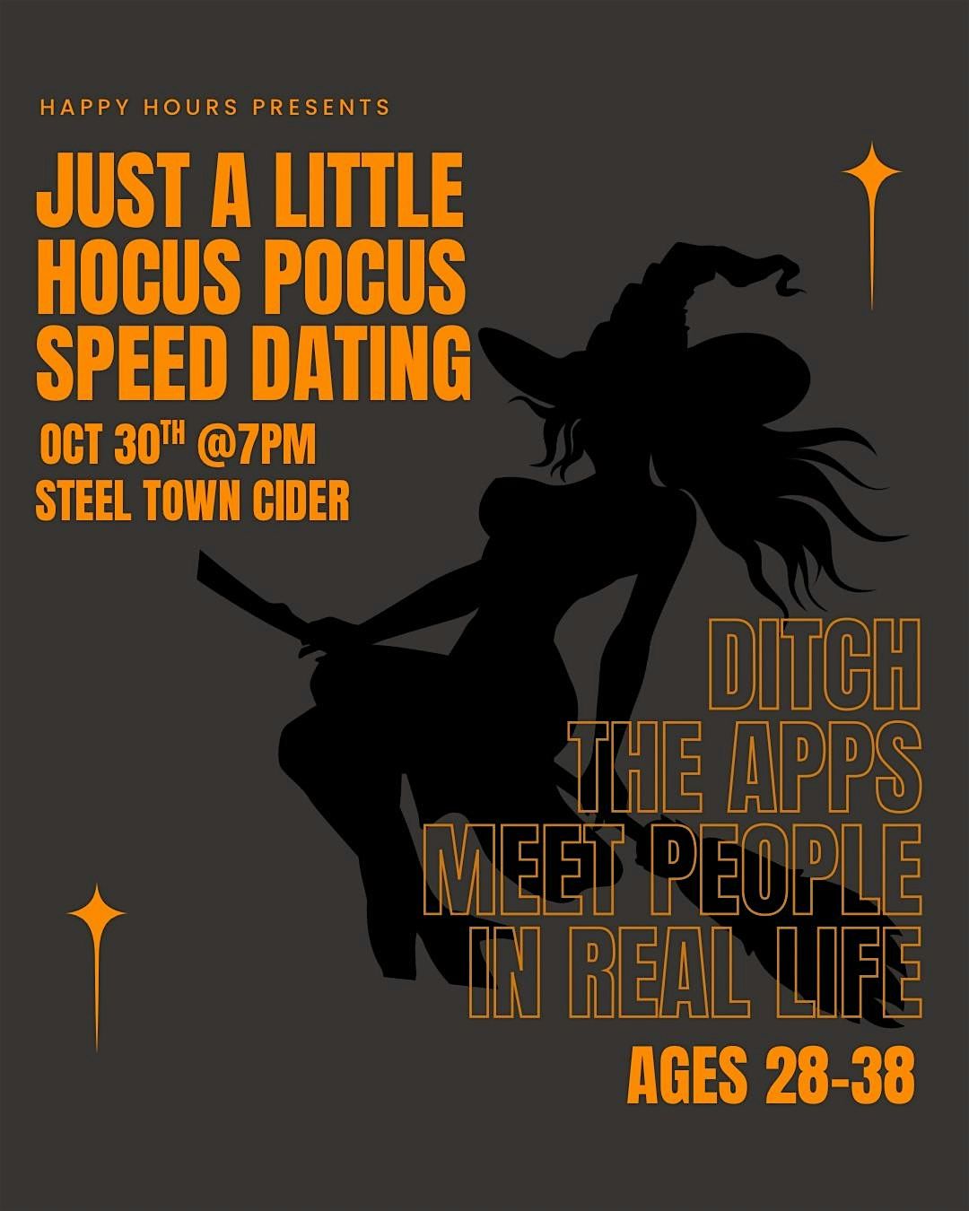 Just a little Hocus Pocus Speed Dating Ages  28-38@ Steel Town  (Hamilton)