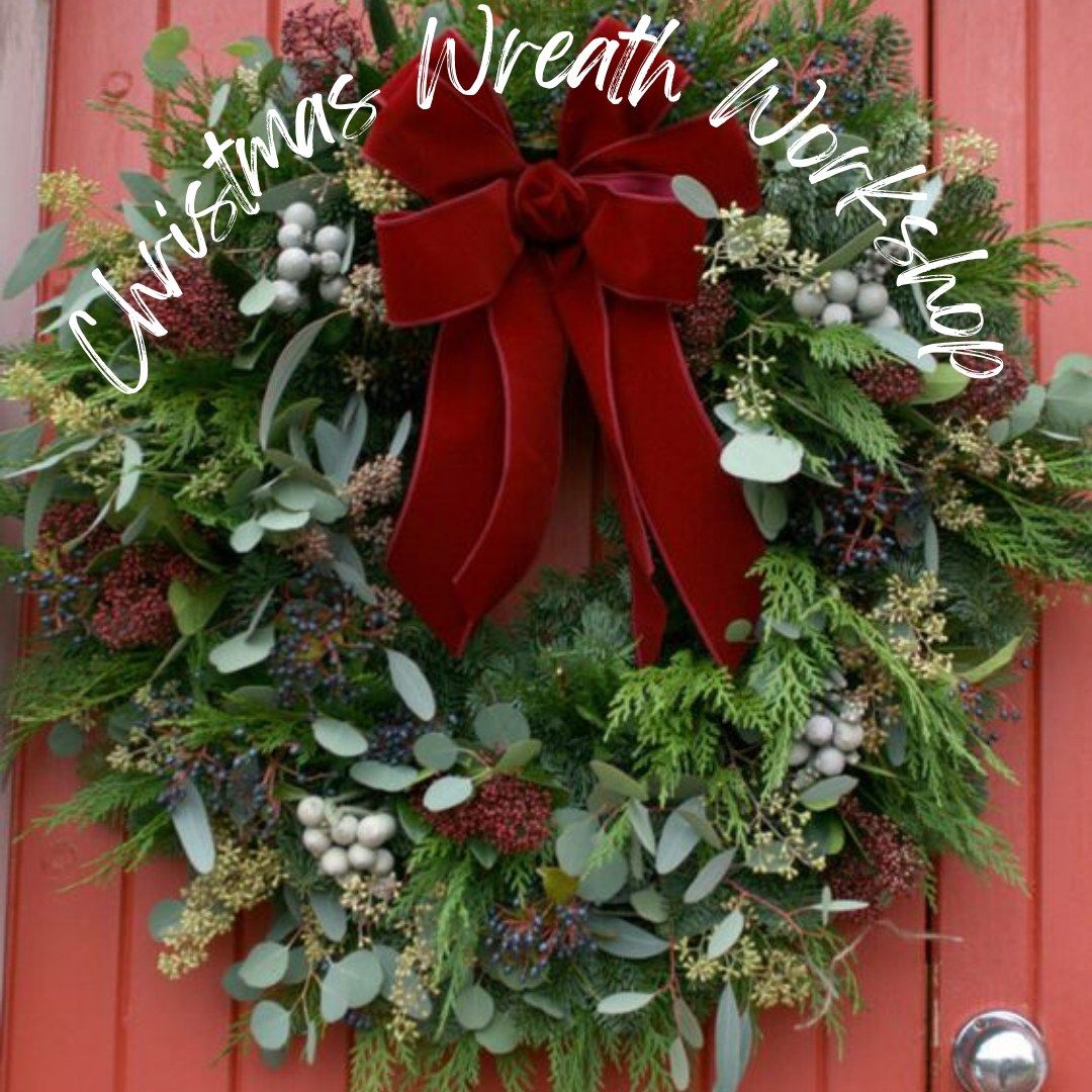 Christmas Wreath Workshop