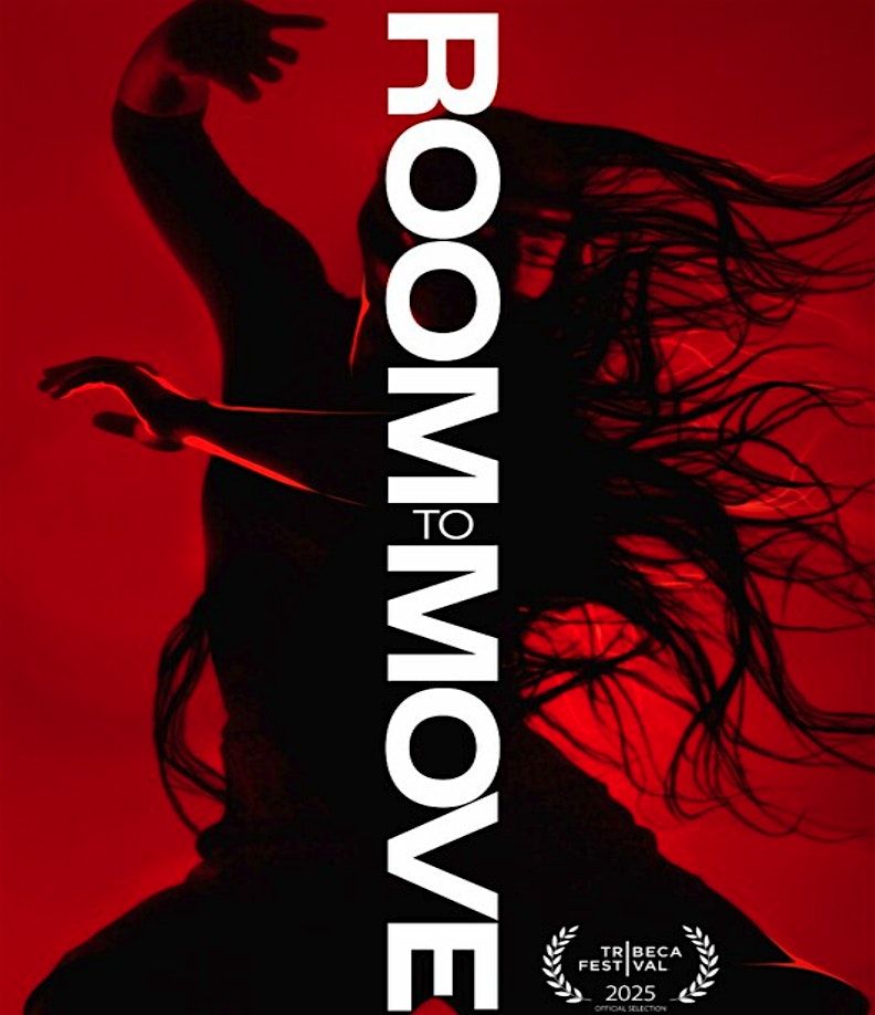 Room To Move - Film Festival at Hollywood Park - LA Premiere!