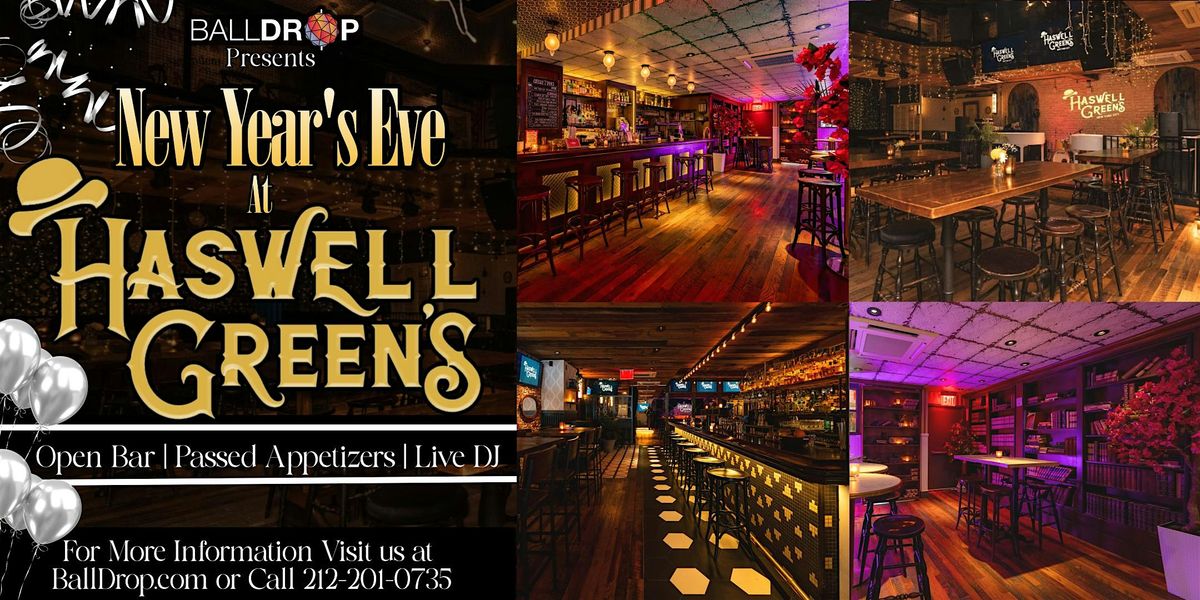 BallDrop.com Presents Haswell Green's New Years Eve