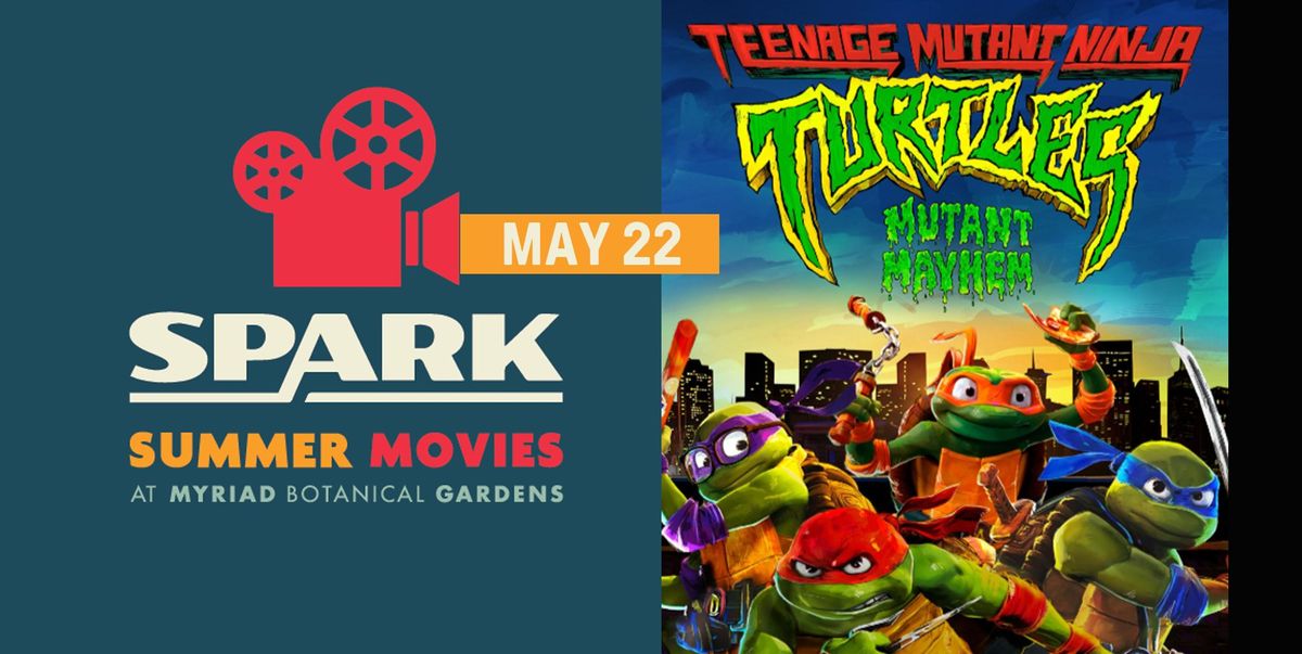 SPARK Summer Movie: Teenage Mutant Ninja Turtles-Mutant Mayhem (FREE)