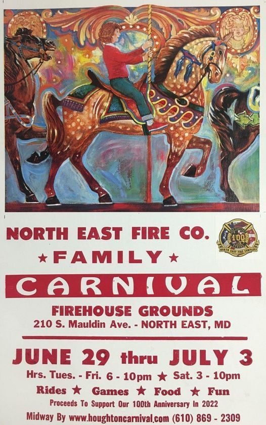 North East Fire Company Inc Carnival North East Fire Company Inc 29 June To 3 July Fun Labor Day Weekend Maryland 2022