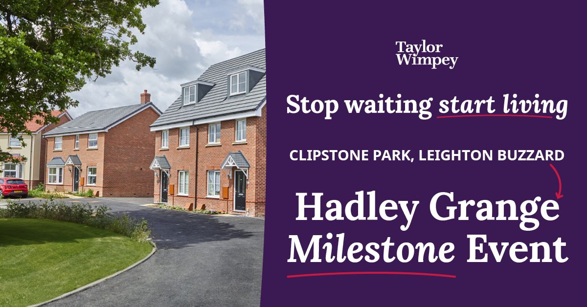 Hadley Grange Milestone Event 