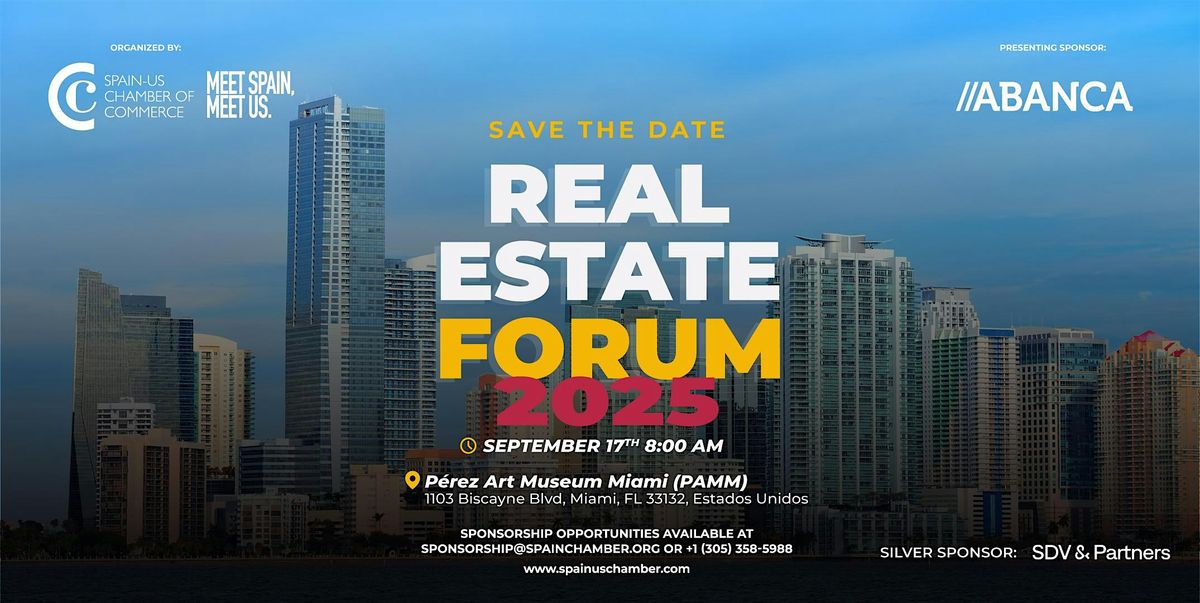 REAL ESTATE FORUM 2025