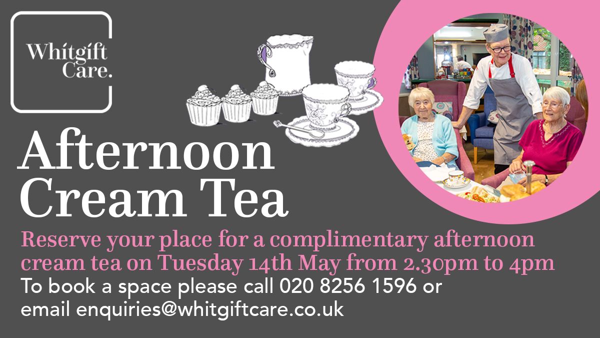 Complimentary Afternoon Cream Tea with Whitgift Care
