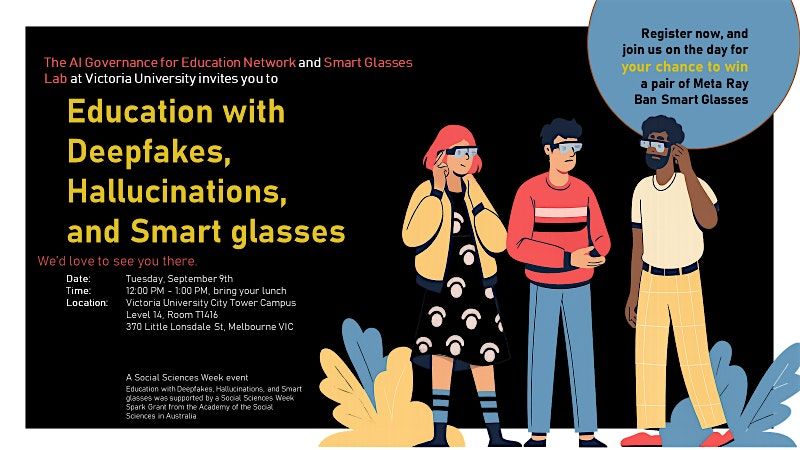 Education with Deepfakes, Hallucinations, and Smartglasses
