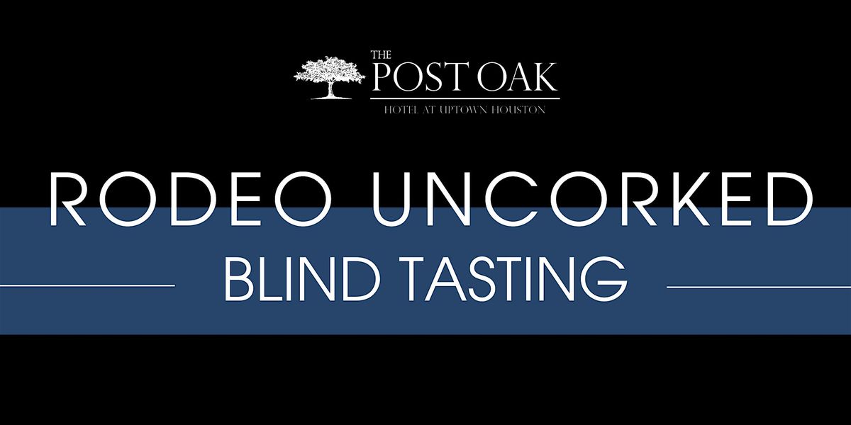 Rodeo Uncorked! Blind Tasting with Master Sommelier Julie Dalton