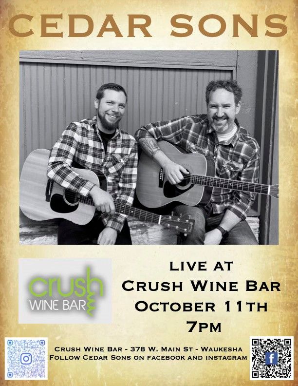 Cedar Sons at Crush Wine Bar - Waukesha