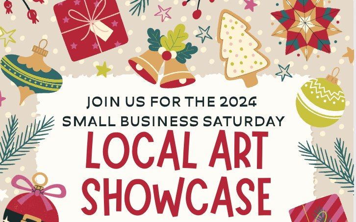 Small Business Saturday Local Art Showcase