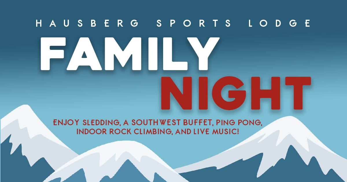 Hausberg Lodge Family Night