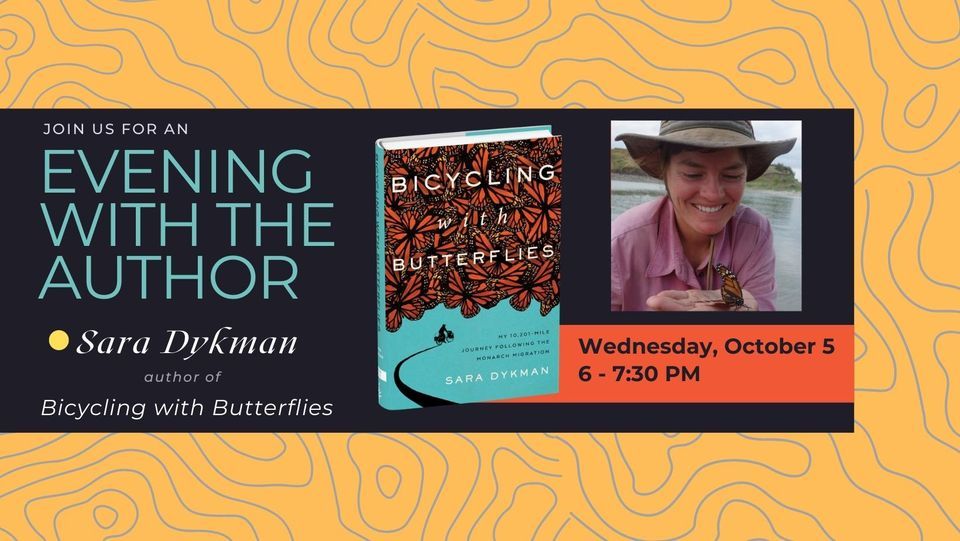 Bicycling with Butterflies: Author Event & Night Hike