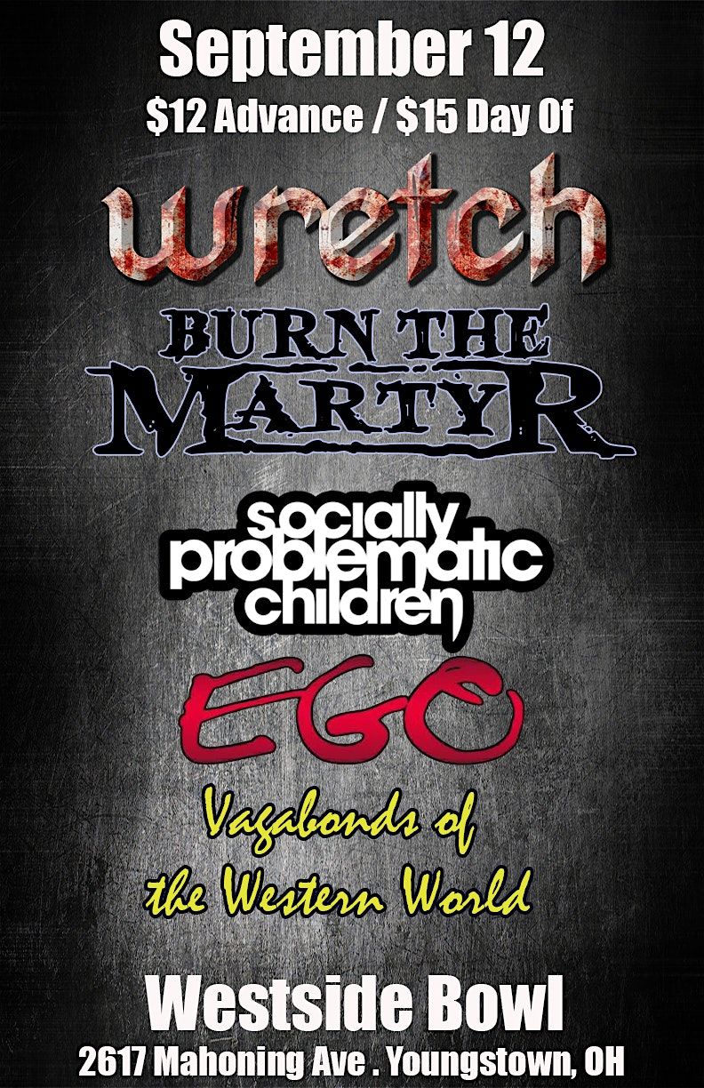 WRETCH\/Burn the Martyr\/EGO\/Socially Problematic Children\/Vagabonds of...