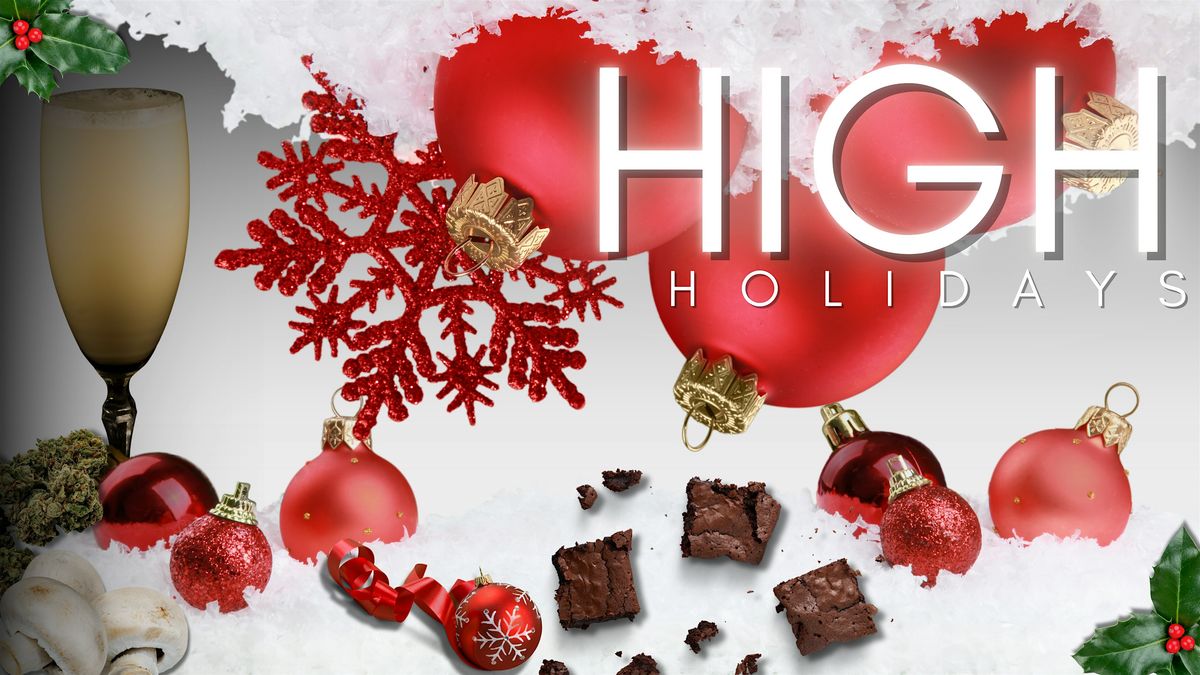 High Holidays: A Psychedelic Experience