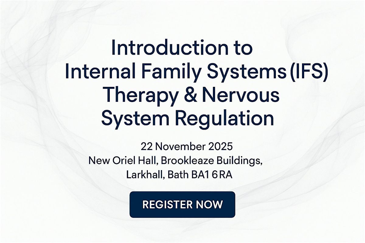 Intro to Internal Family Systems Therapy &  Nervous System Regulation