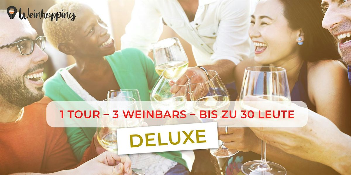 Weinhopping DELUXE M\u00fcnchen, 17.10.2025