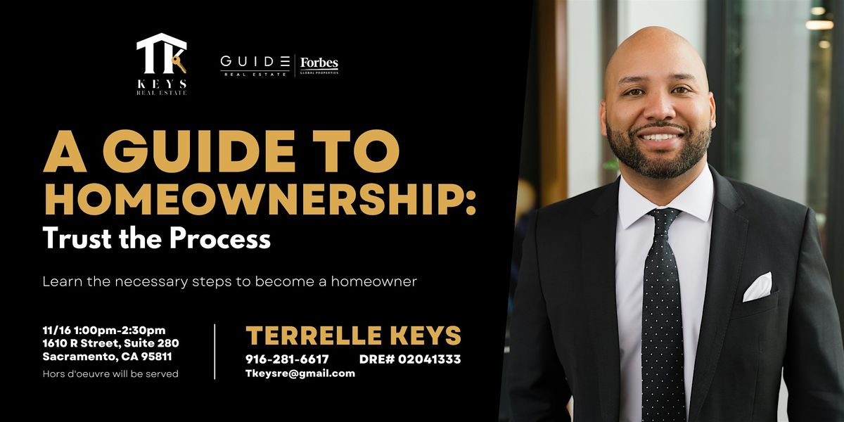 Trust The Process: A Guide To Homeownership!