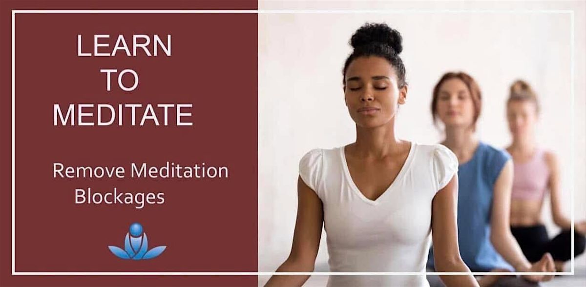 Learn To Meditate