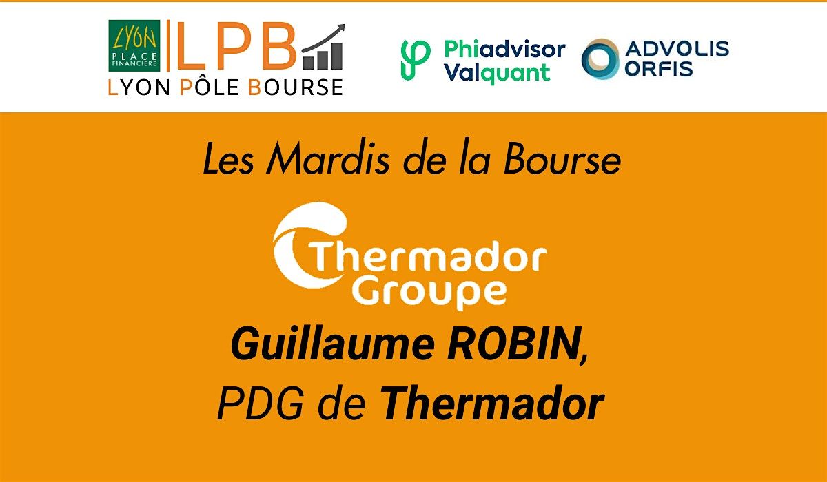Mardi de la Bourse - Thermador