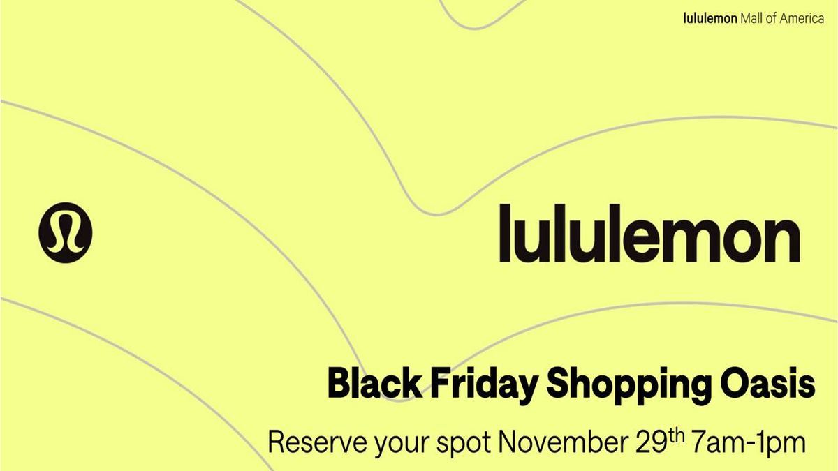 Black Friday Shopping Oasis at lululemon